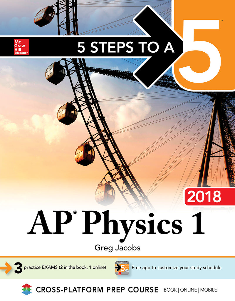 5 Steps To A 5 Ap Physics 1 Algebra Based 2018 Edition 4e