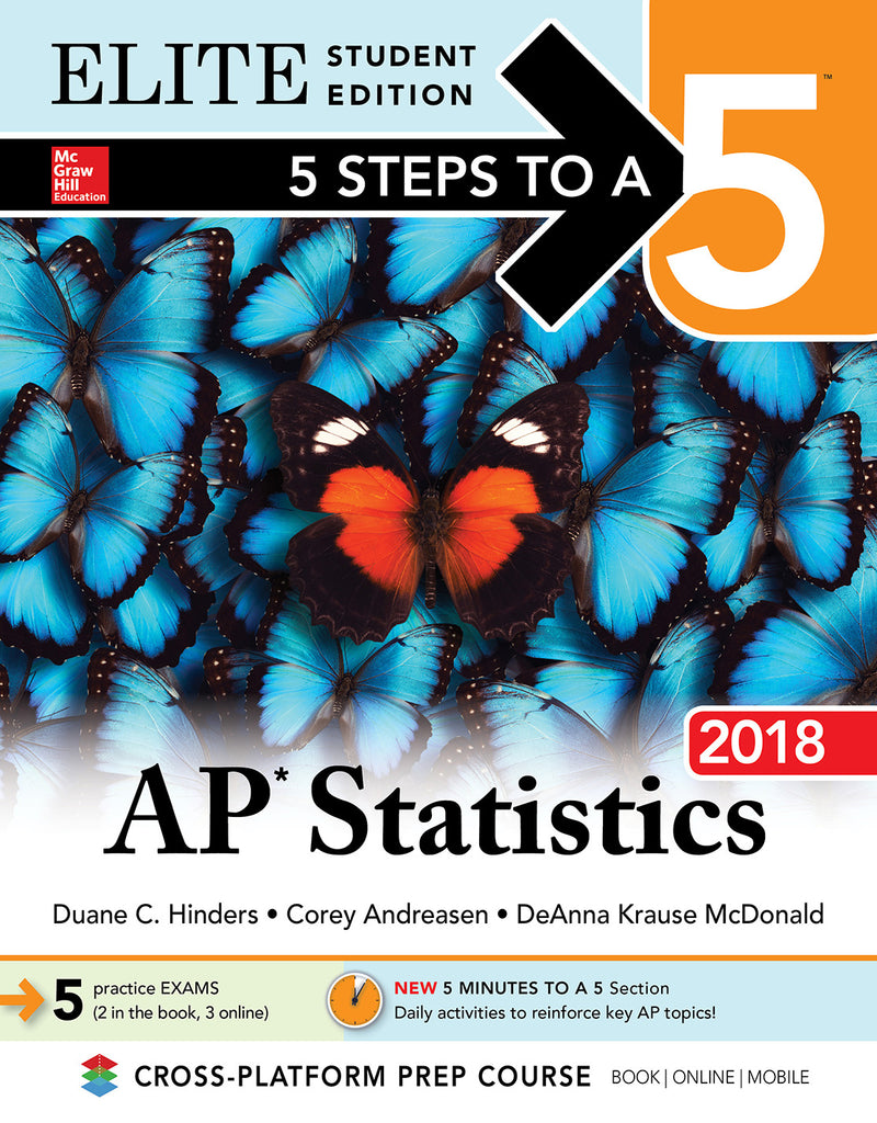 5 Steps To A 5 Ap Statistics 2018 Elite Student Edition 8e
