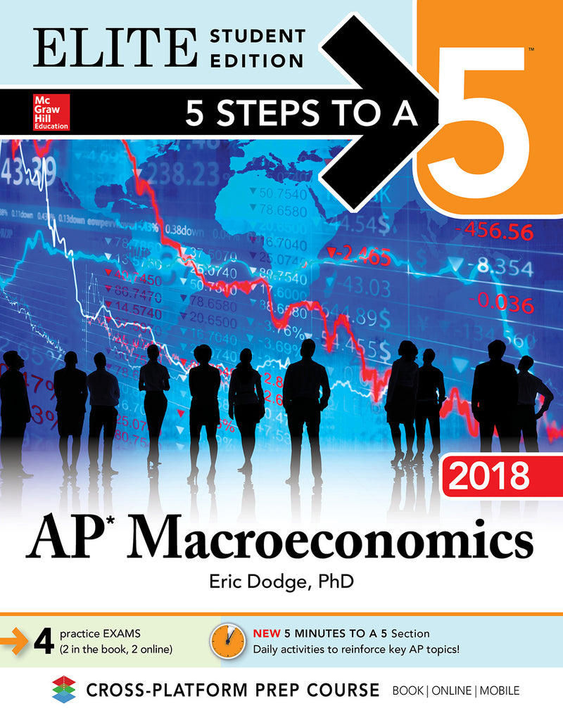 5 Steps To A 5 Ap Macroeconomics 2018 Elite Student Edition 4e
