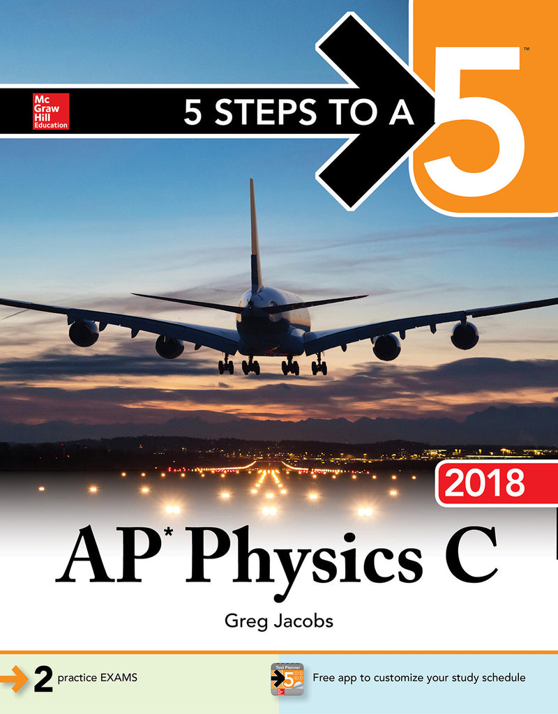 5 Steps To A 5 Ap Physics C 2018 4e