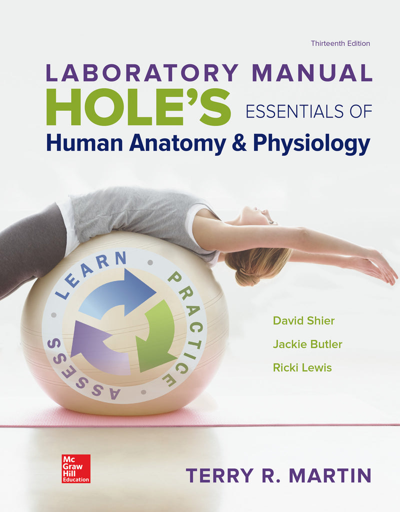 Laboratory Manual For Holes Essentials Of Human Anatomy & Physiology