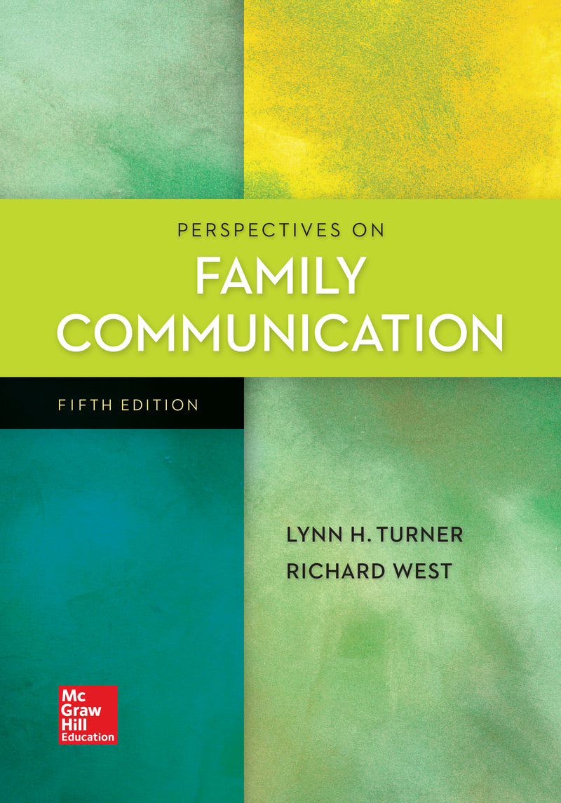 Perspectives On Family Communication 5e
