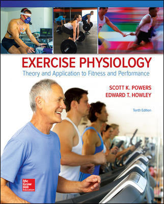 Exercise Physiology Theory & Application To Fitness & Performance