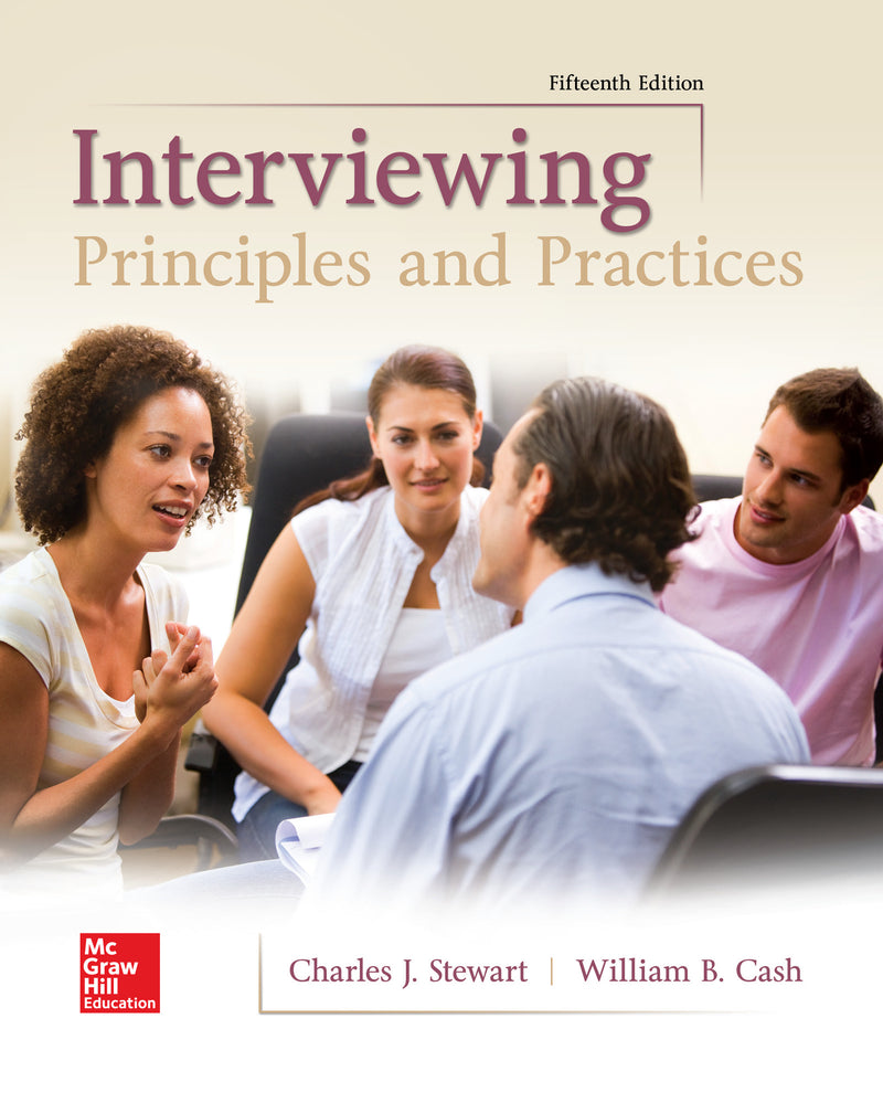 Interviewing Principles & Practices