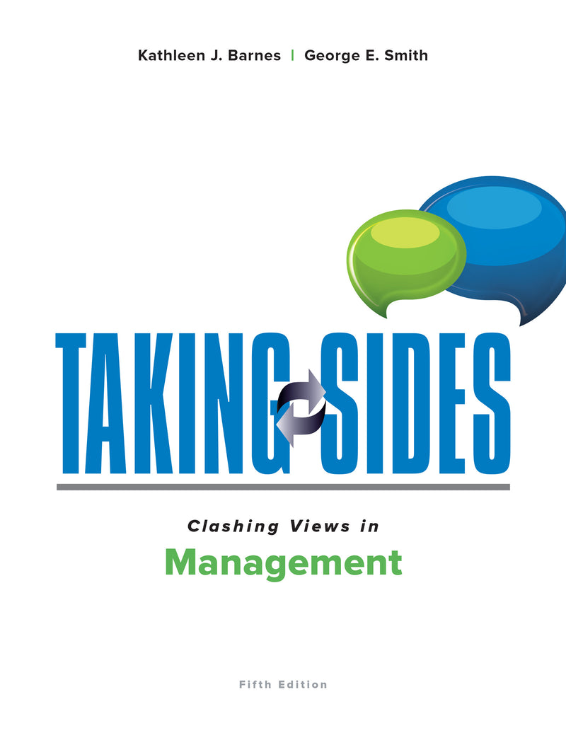 Taking Sides Clashing Views In Management 5e