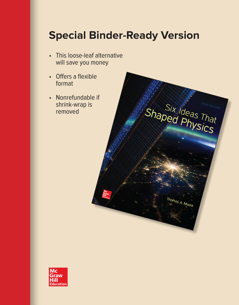 Loose Leaf For Six Ideas That Shaped Physics All Units 3e