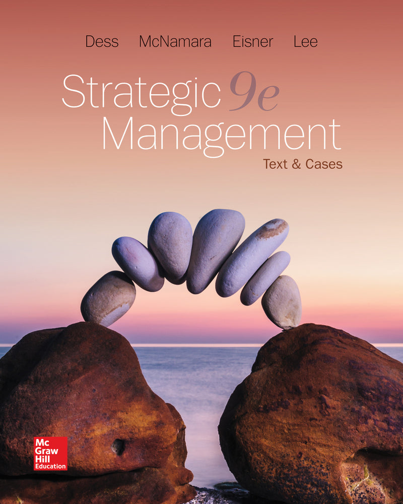 Loose Leaf For Strategic Management Text & Cases 9e
