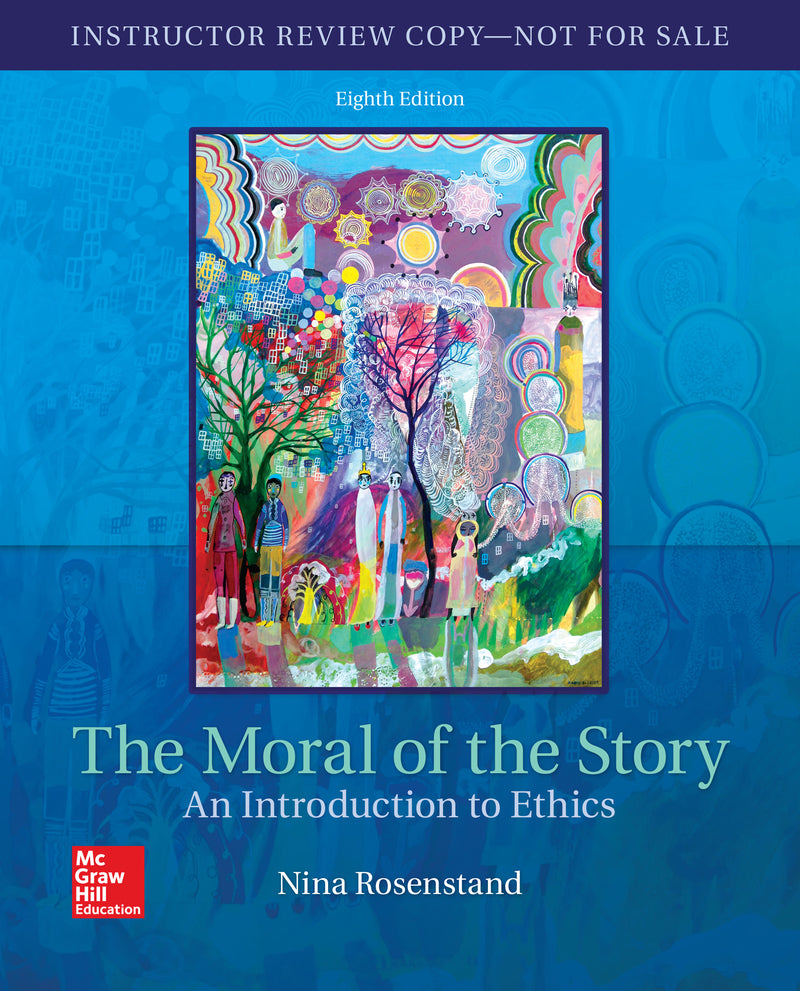 Looseleaf For The Moral Of Story An Introduction To Ethics 8e