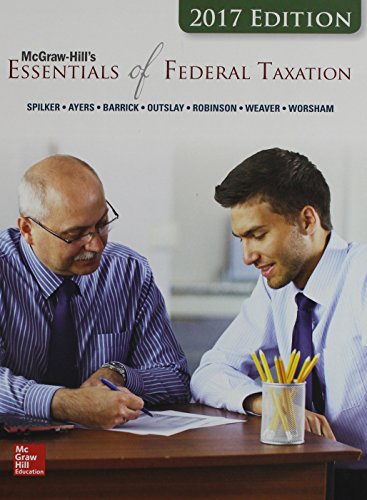 Gen Combo Mcgraw Hills Essentials Of Federal Taxation 2017; Connect Access Card 8e