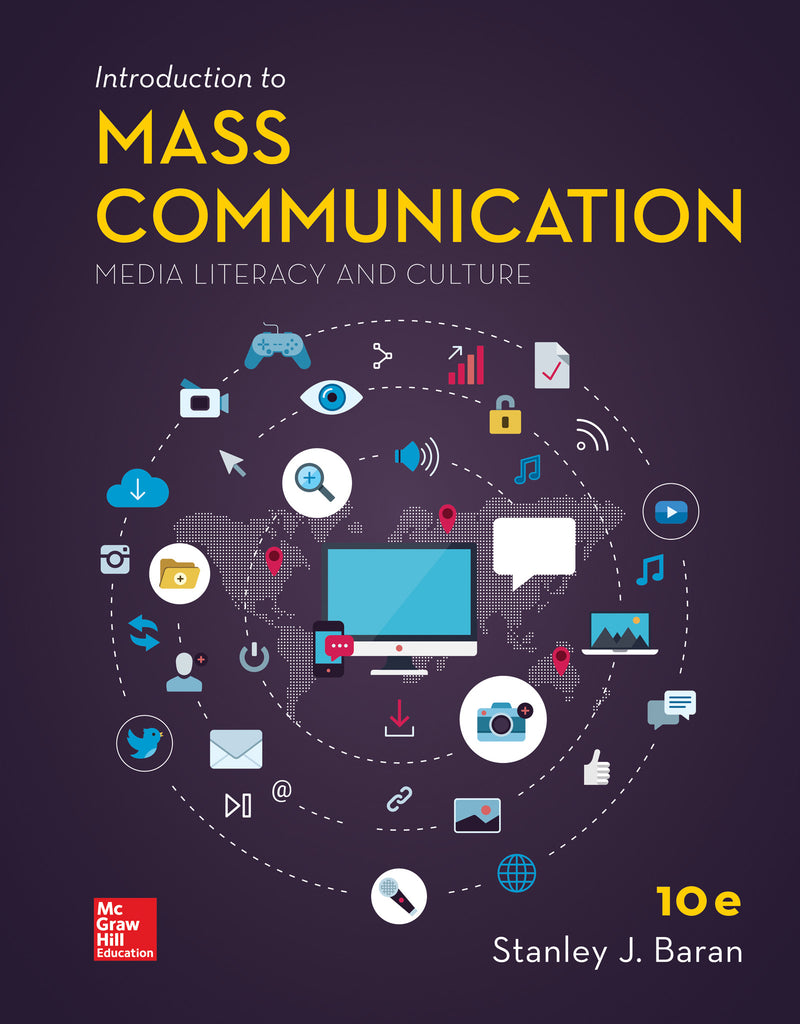 Looseleaf For Introduction To Mass Communication Media Literacy & Culture