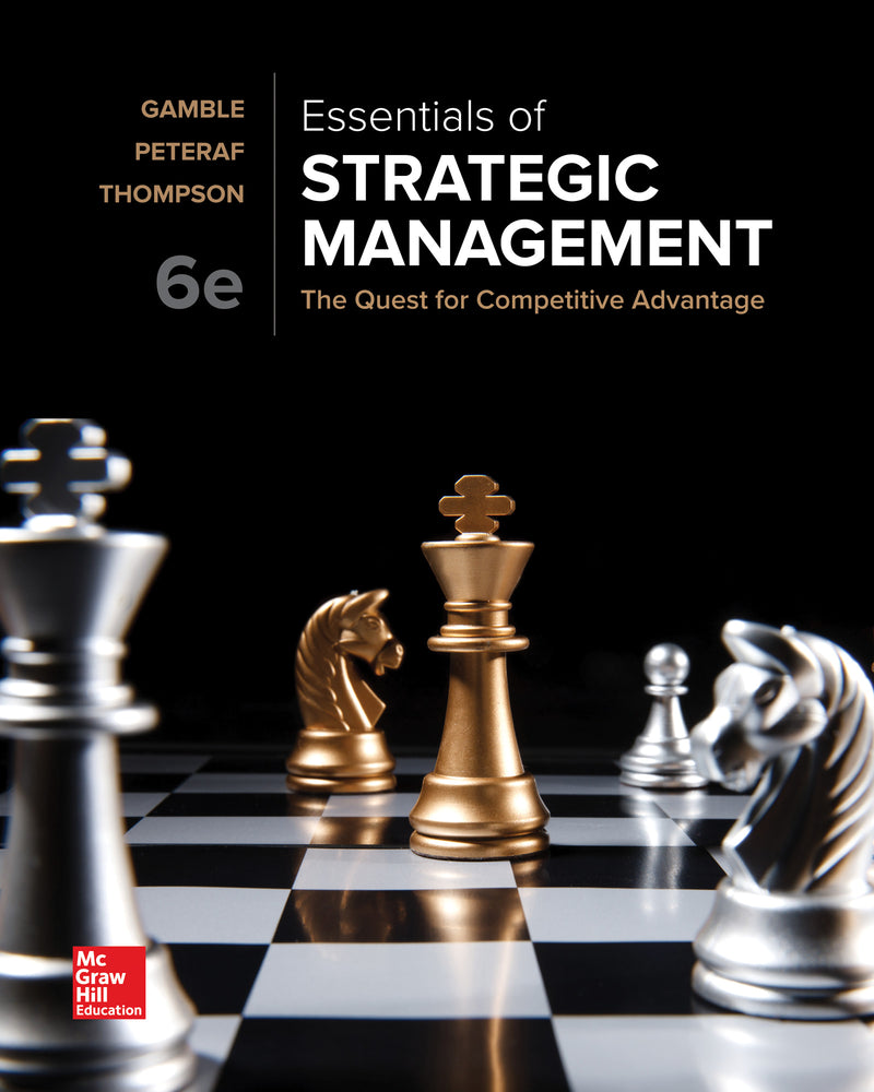 Essentials Of Strategic Management The Quest For Competitive Advantage 6e