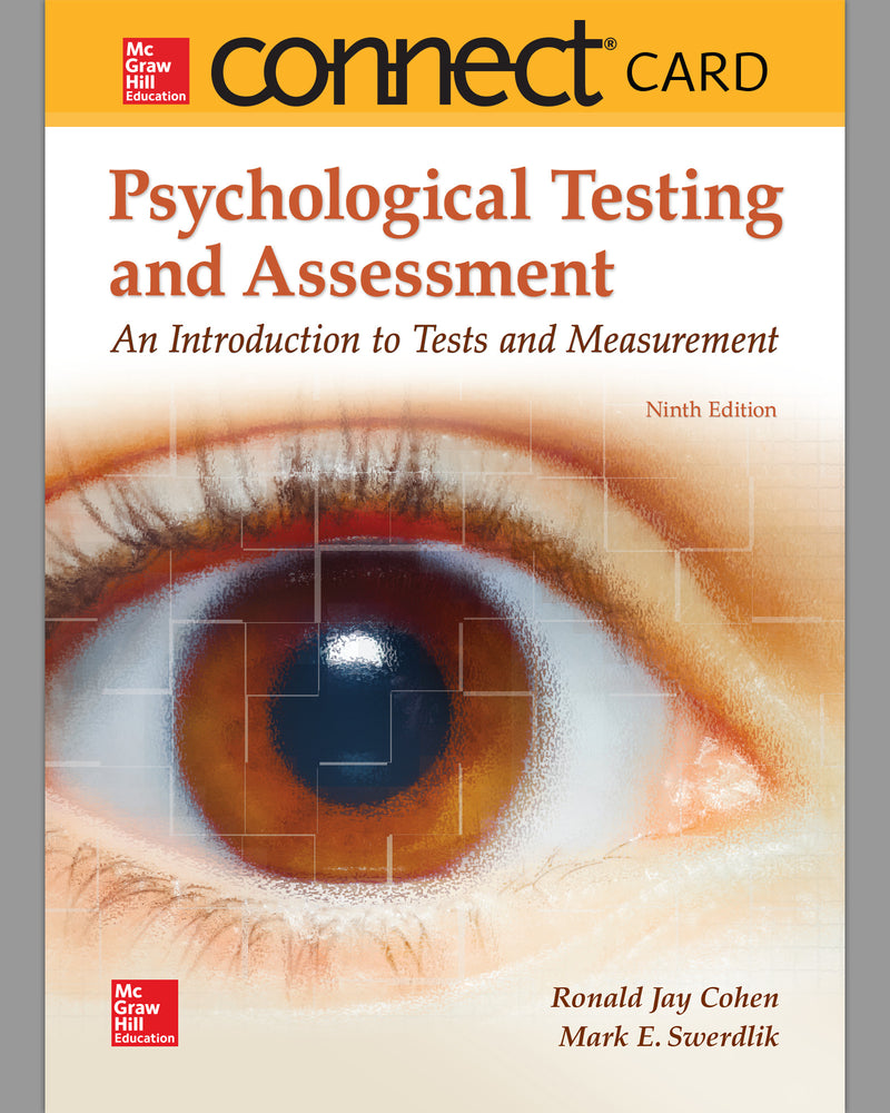 Connect Access Card For Psychological Testing & Assessment An Introduction To Tests & Measurement 9e