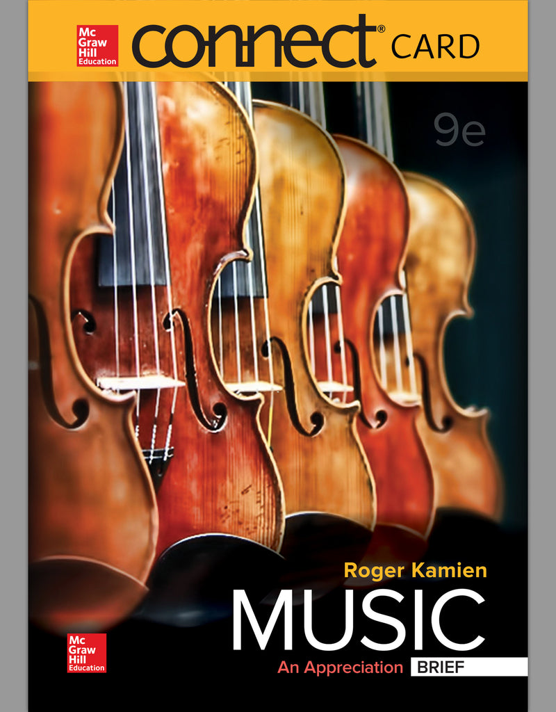 Connect Access Card For Music An Appreciation Brief 9e