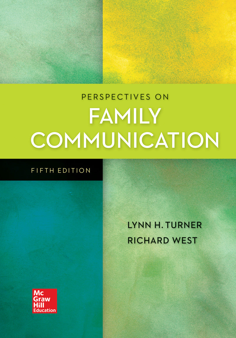 Looseleaf For Perspectives On Family Communication 5e