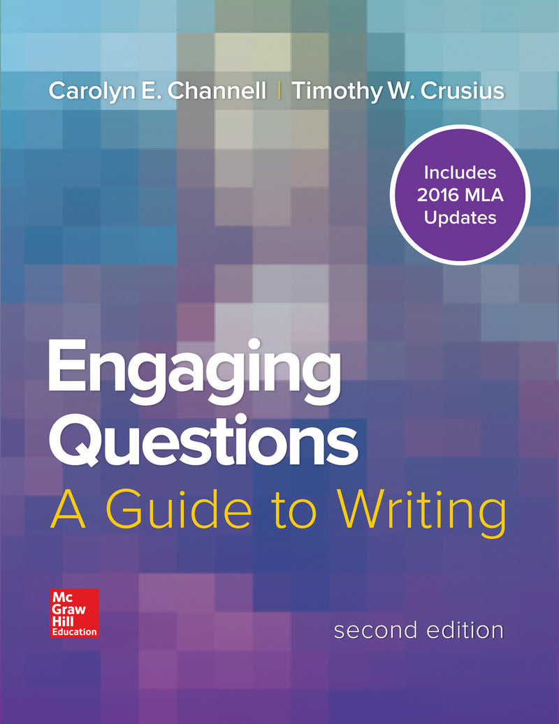 Engaging Questions 2e Mla 2016 Update 2e
