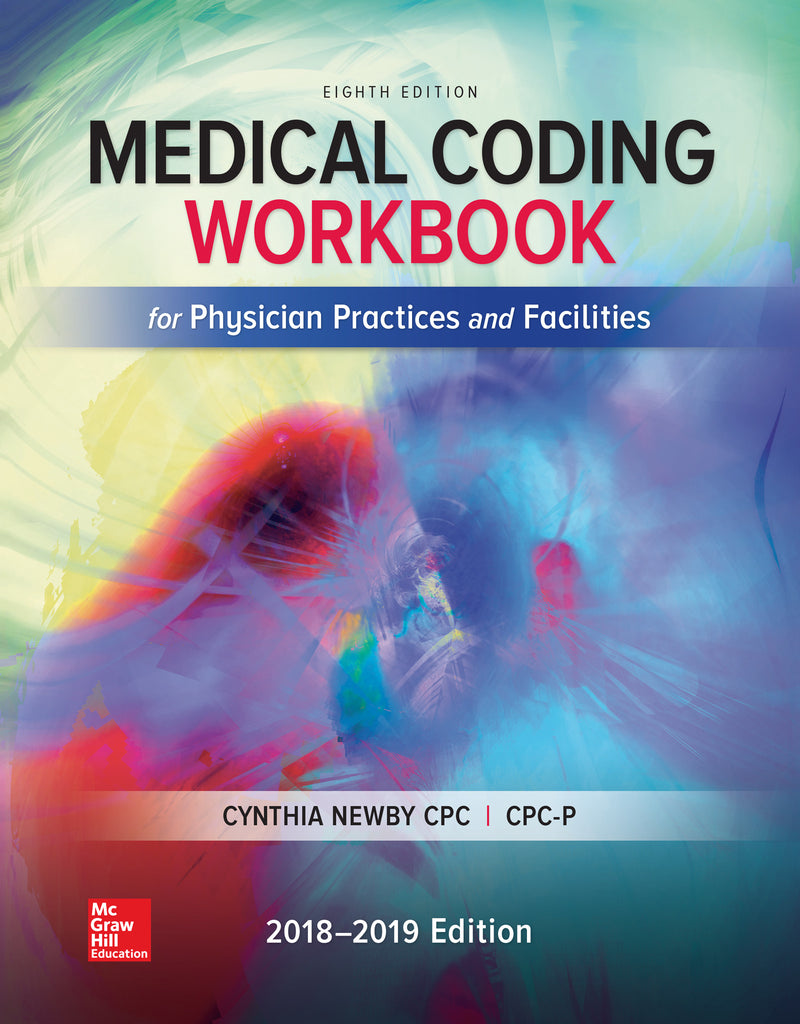 Loose Leaf Of Medical Coding Workbook For Physician Practices & Facilities 8e