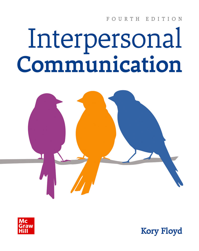 Loose Leaf For Interpersonal Communication 4e