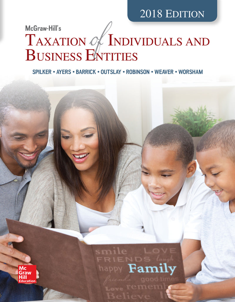 Loose Leaf For Mcgraw Hills Taxation Of Individuals & Business Entities 2018 Edition 9e