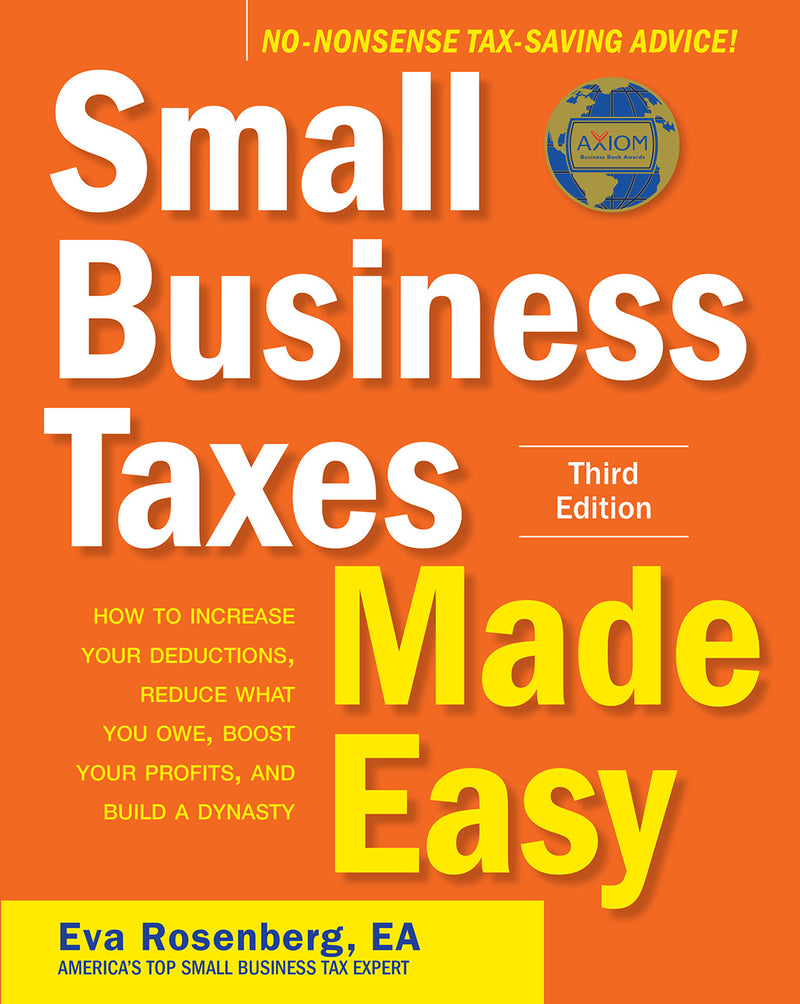 Small Business Taxes Made Easy Third Edition 3e