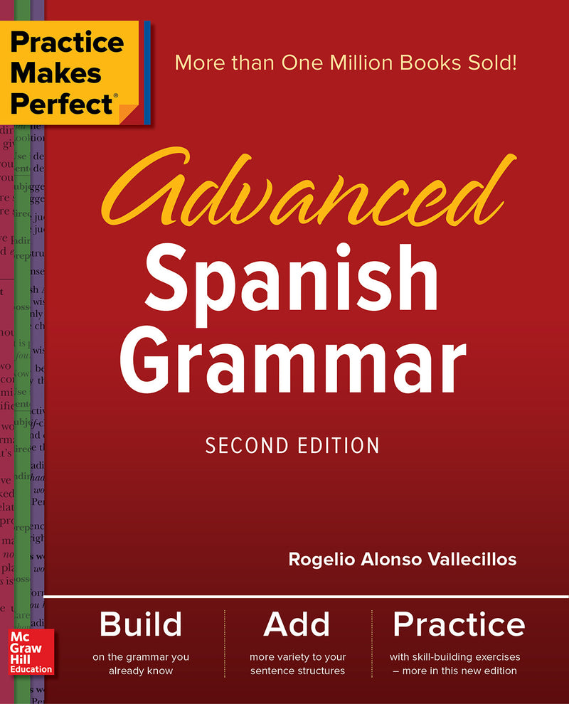 Practice Makes Perfect Advanced Spanish Grammar Second Edition 2e