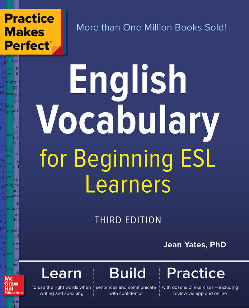 Practice Makes Perfect English Vocabulary For Beginning Esl Learners Third Edition 3e