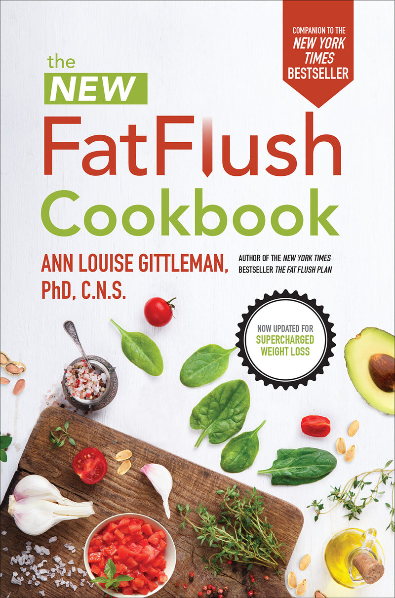 The New Fat Flush Cookbook 2e