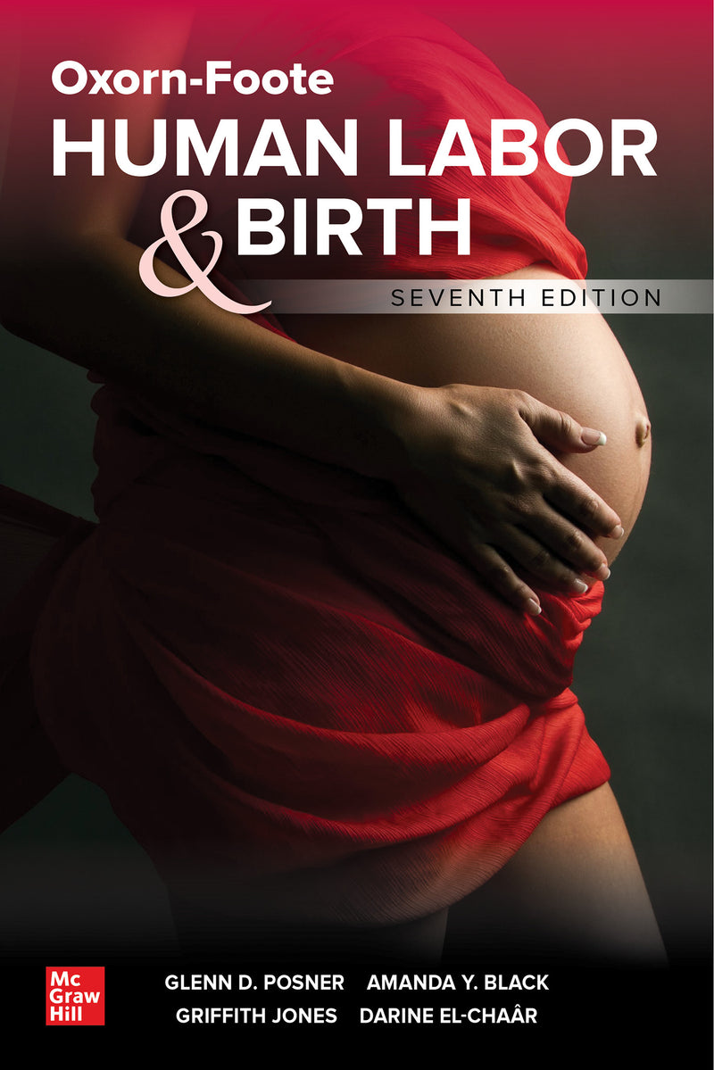 Oxorn Foote Human Labor & Birth Seventh Edition 7e