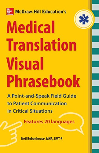 Mcgraw Hills Medical Translation Visual Phrasebook Pb