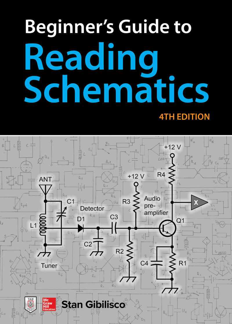 Beginners Guide To Reading Schematics Fourth Edition 4e