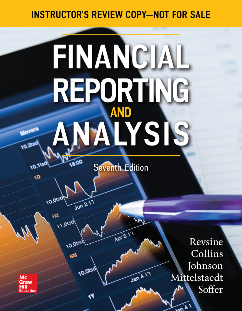Loose Leaf For Financial Reporting & Analysis 7e