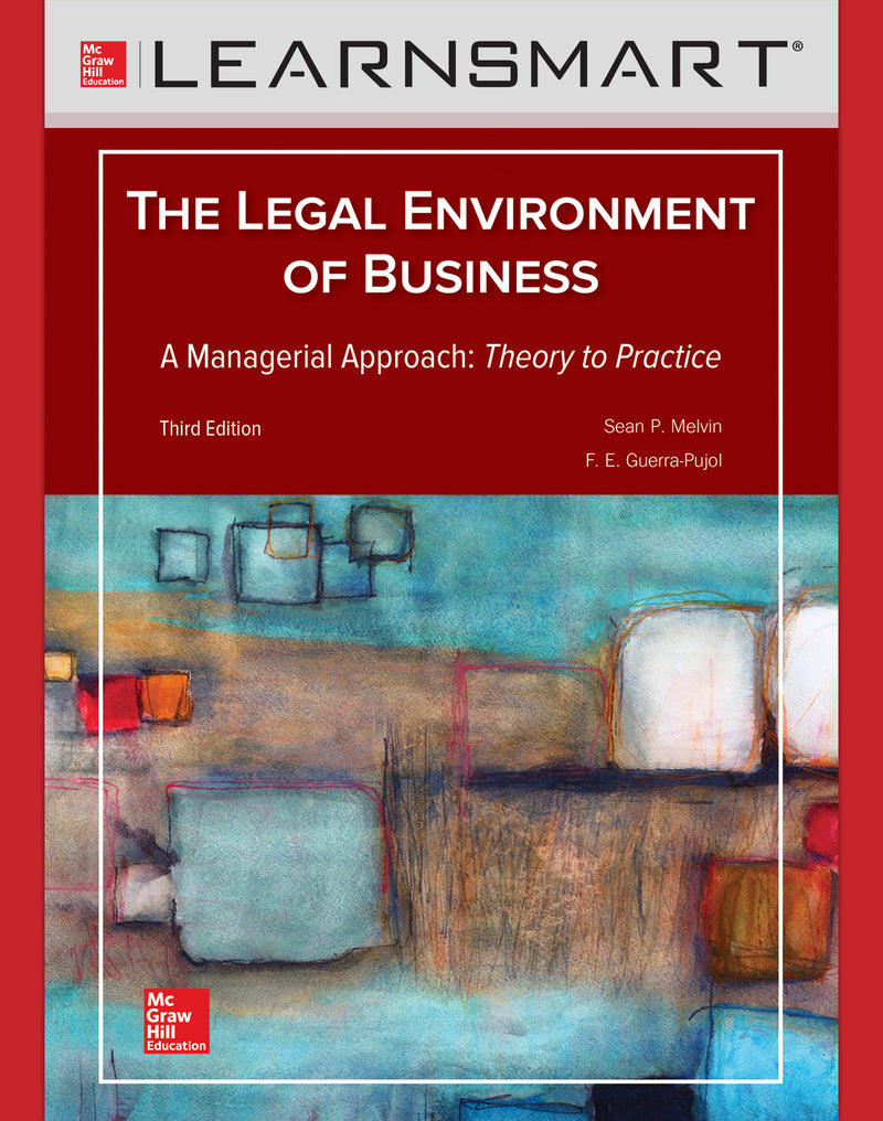 Learnsmart Standalone Access Card For Legal Environment Of Business A Managerial Approach Theory To Practice  3e