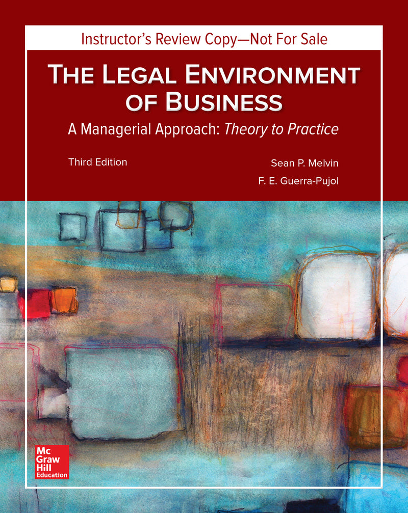Loose Leaf For Legal Environment Of Business A Managerial Approach Theory To Practice  3e