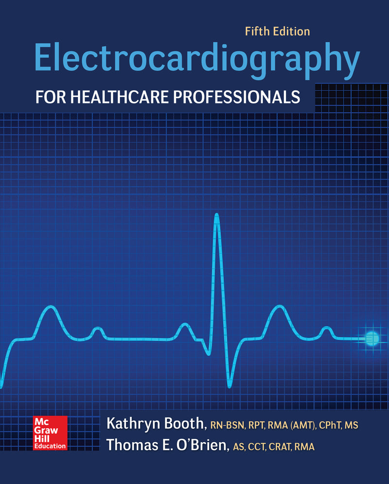Electrocardiography For Healthcare Professionals 5e