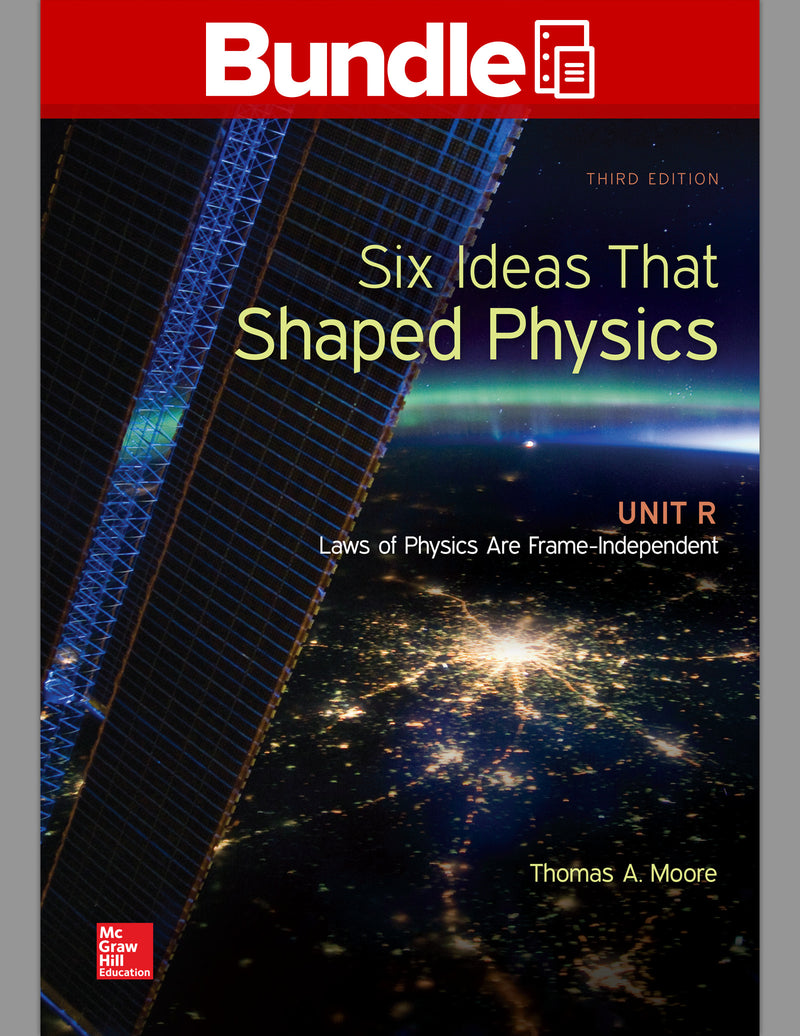 Package Six Ideas That Shaped Physics Unit N With 1 Semester Connect Access Card 3e