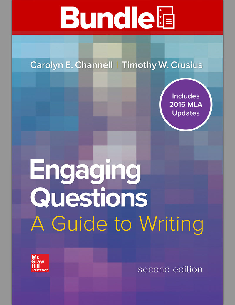 Engaging Questions 2e Mla 2016 Update With Connect Composition Access Card 2e