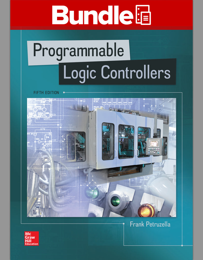 Package Loose Leaf For Programmable Logic Controllers With 1 Semester Connect Access Card Activities Manual & Logixpro Lab Manual 5e