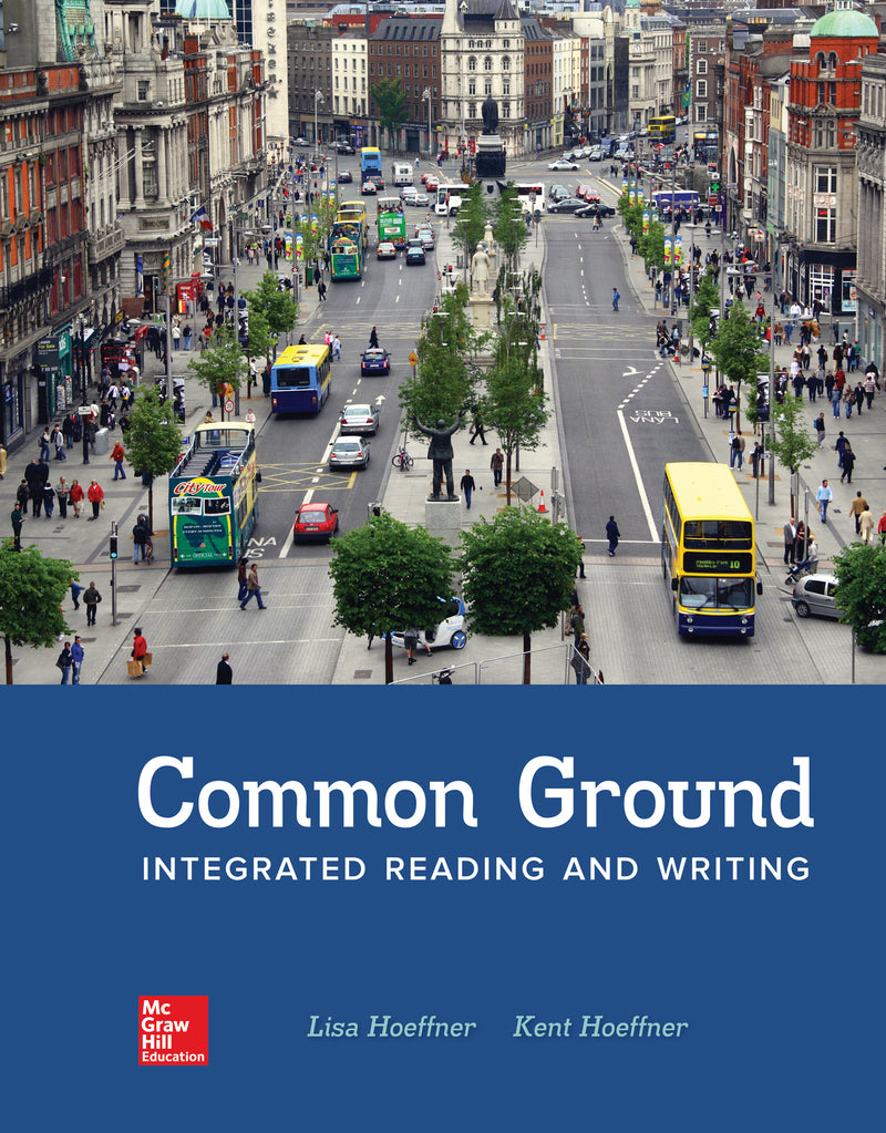 Loose Leaf For Common Ground Integrated Reading & Writing