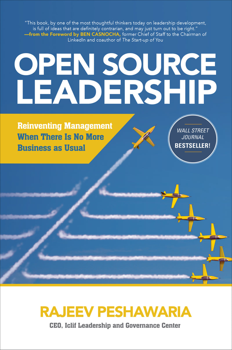 Open Source Leadership Reinventing Management When Thereâ€™s No More Business As Usual
