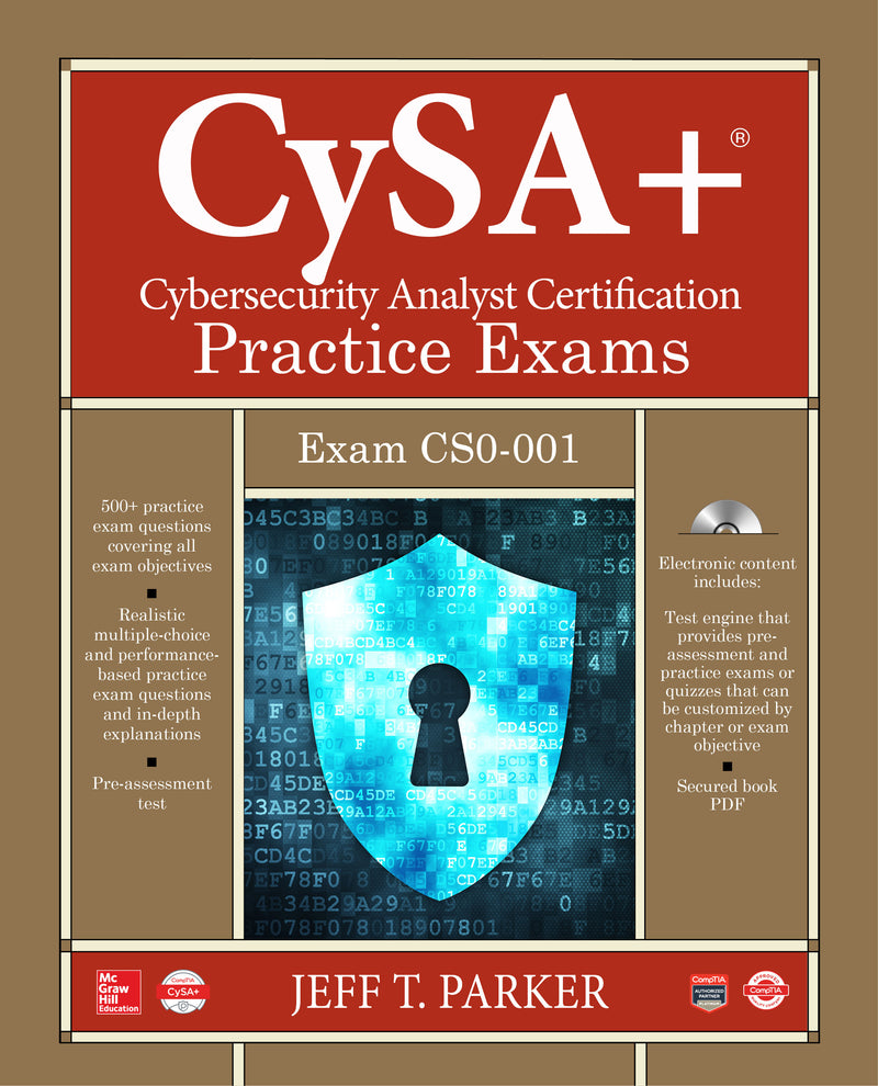 Comptia Cysa+ Cybersecurity Analyst Certification Practice Exams Exam Cs0 001