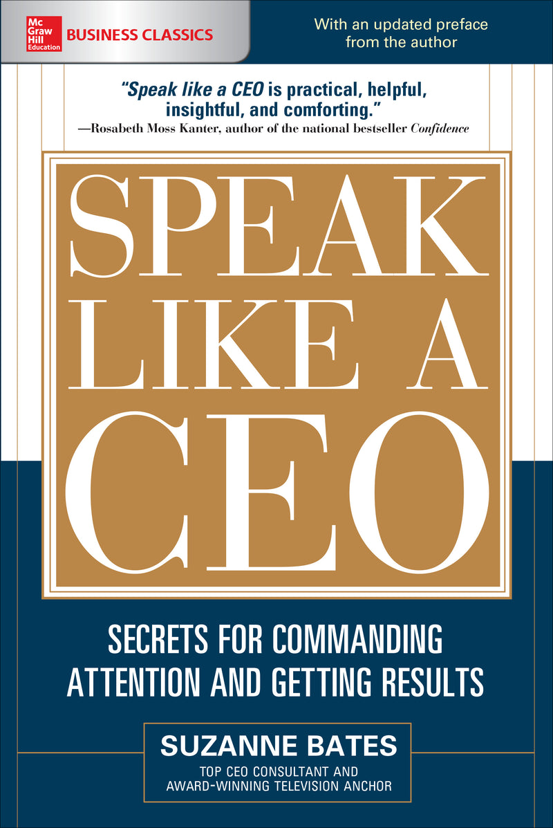 Speak Like A Ceo Secrets For Commanding Attention & Getting Results