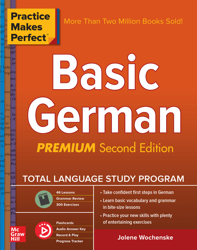 Practice Makes Perfect Basic German Premium Second Edition 2e