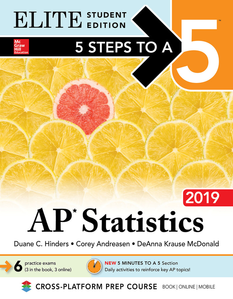 5 Steps To A 5 Ap Statistics 2019 Elite Student Edition
