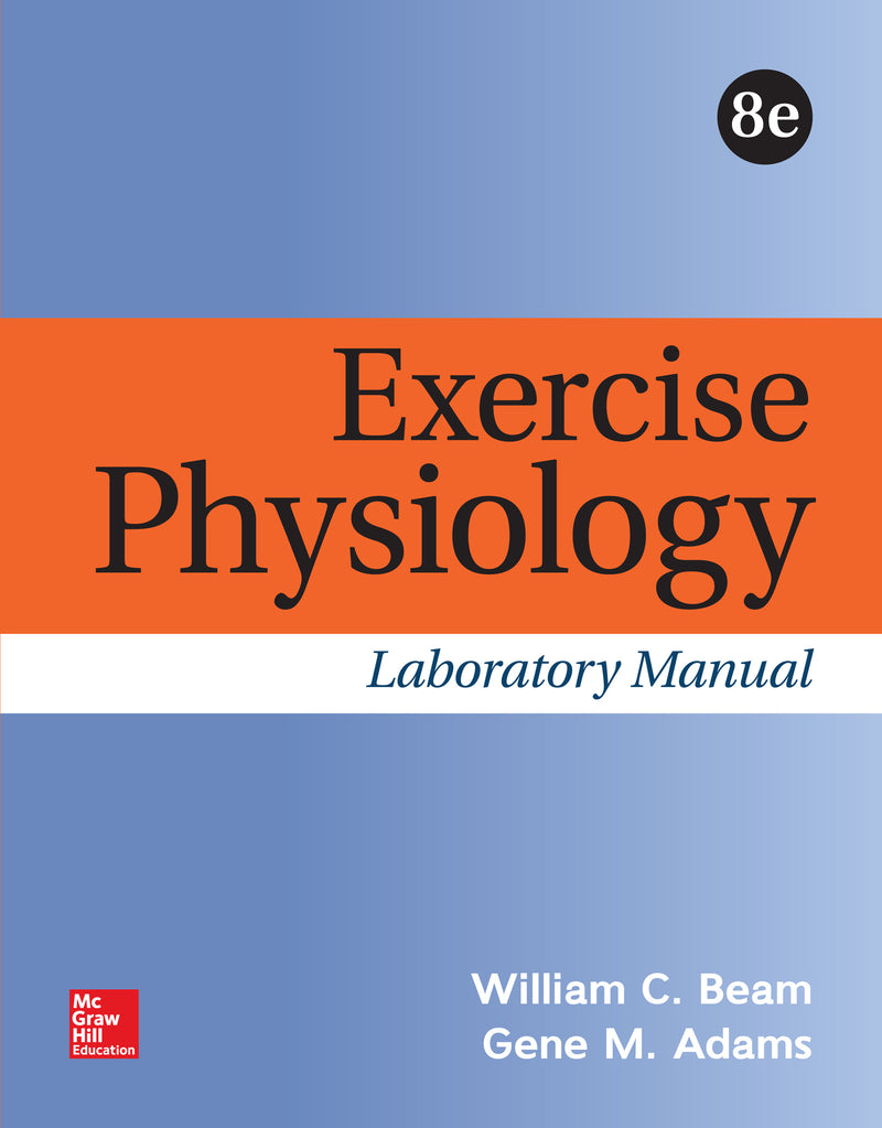 Looseleaf For Exercise Physiology Laboratory Manual 8e