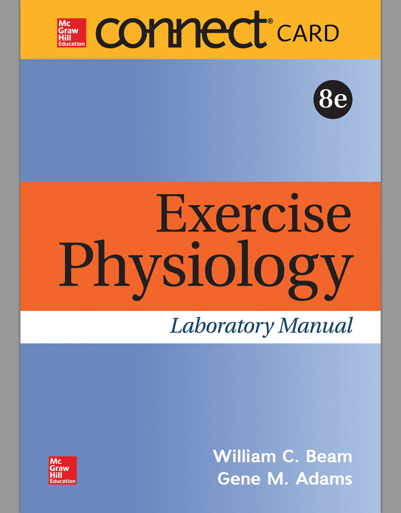 Connect Access Card For Exercise Physiology Laboratory Manual 8e