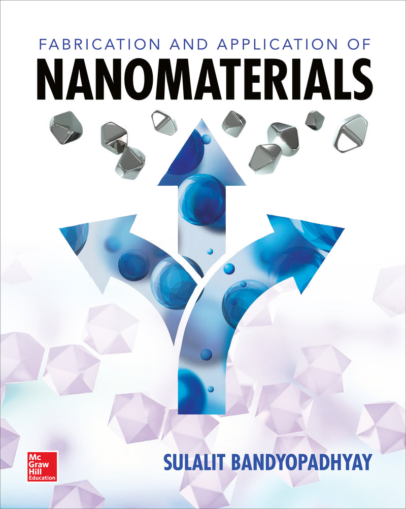Fabrication & Application Of Nanomaterials