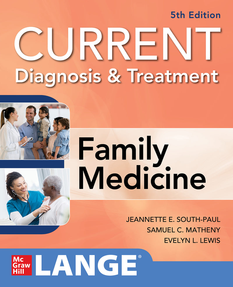 Current Diagnosis & Treatment In Family Medicine 5th Edition 5e