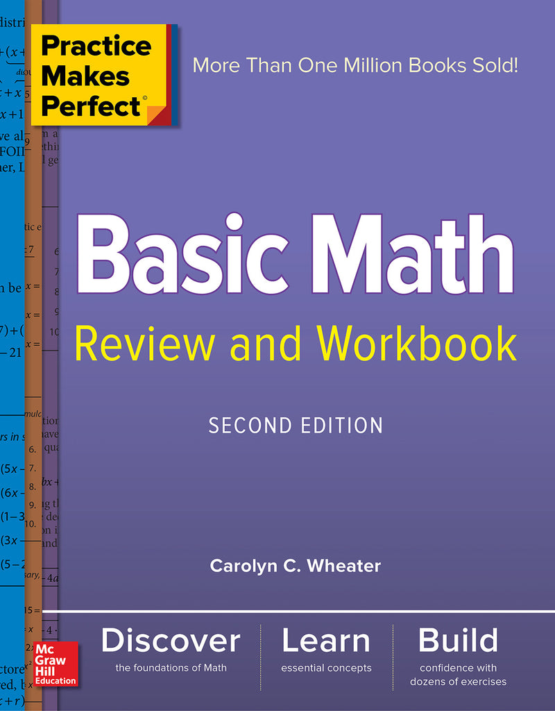 Practice Makes Perfect Basic Math Review & Workbook Second Edition 2e