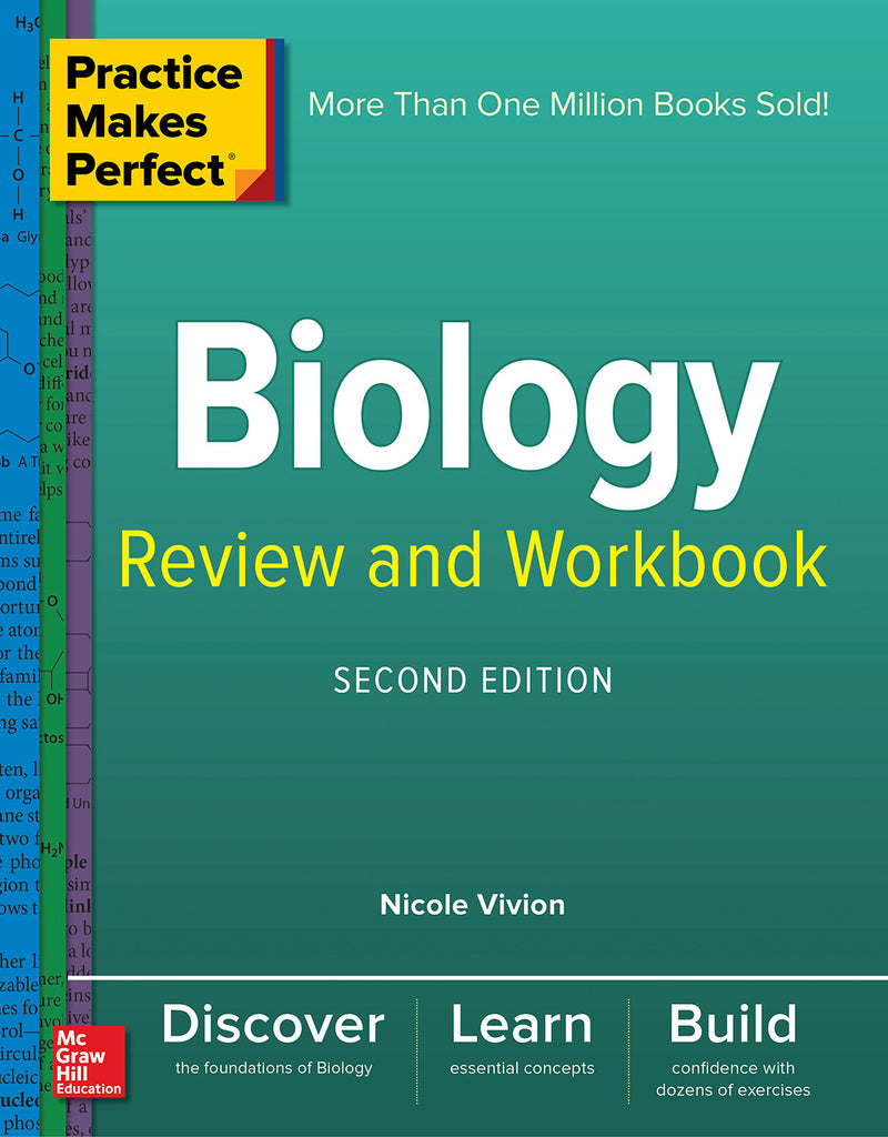 Practice Makes Perfect Biology Review & Workbook Second Edition 2e