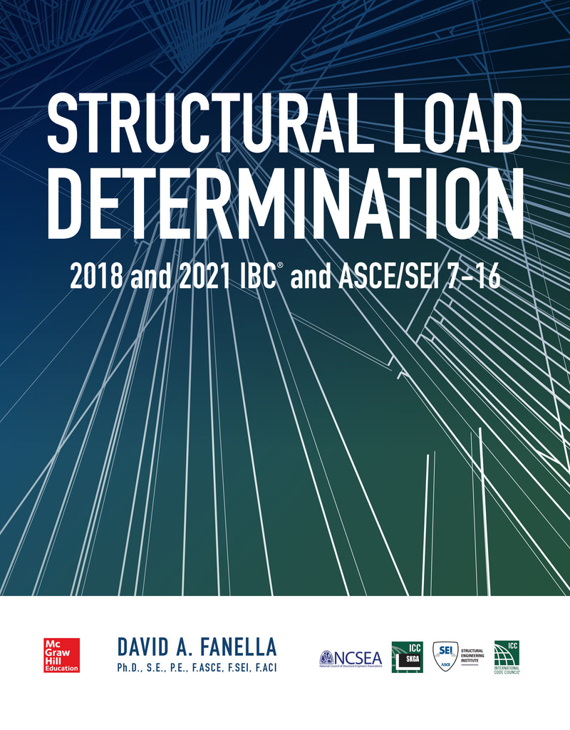Structural Load Determination 2018 & 2021 Ibc & Asce Sei 7 16