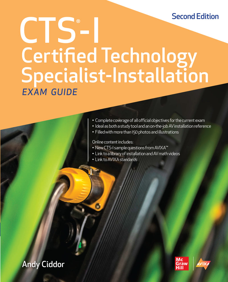 Cts I Certified Technology Specialist Installation Exam Guide Second Edition 2e